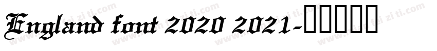 England font 2020 2021字体转换